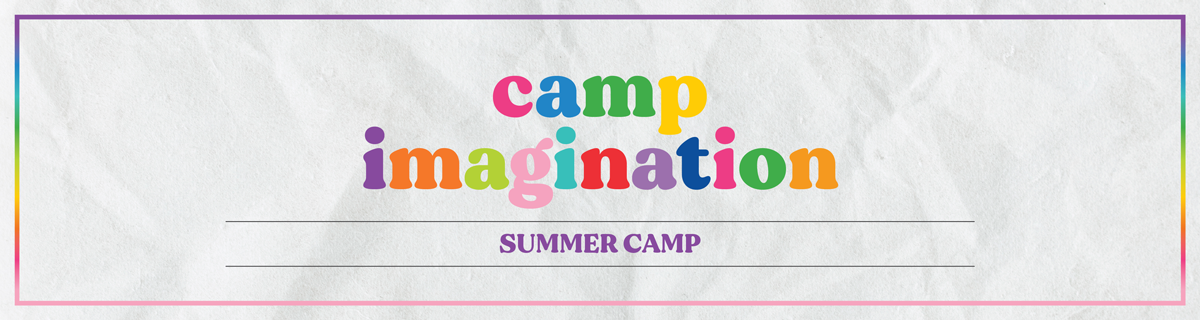 This graphic is for Camp Imagination Summer Camp 2024