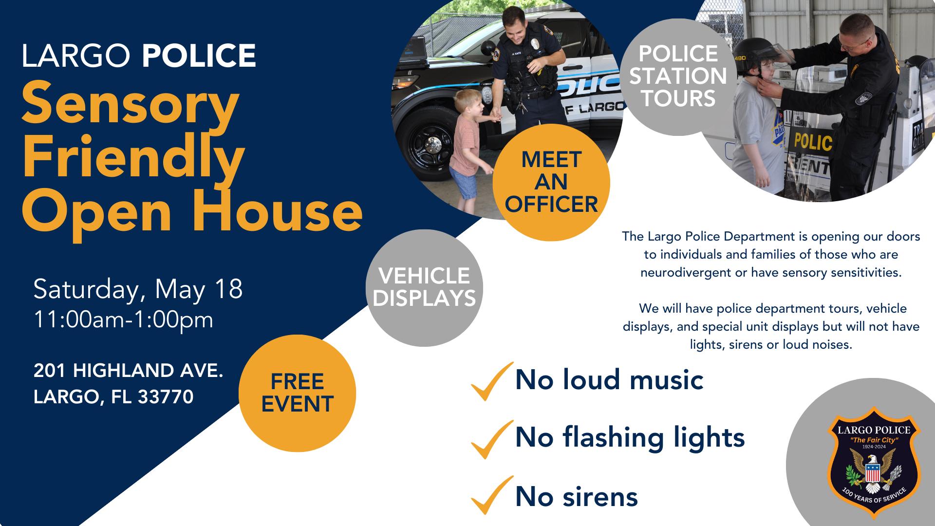 This graphic is for the Largo Police Sensory Friendly Open Hours.